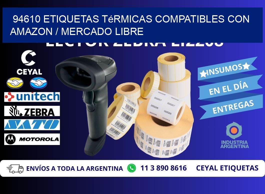 94610 etiquetas térmicas compatibles con Amazon / Mercado Libre