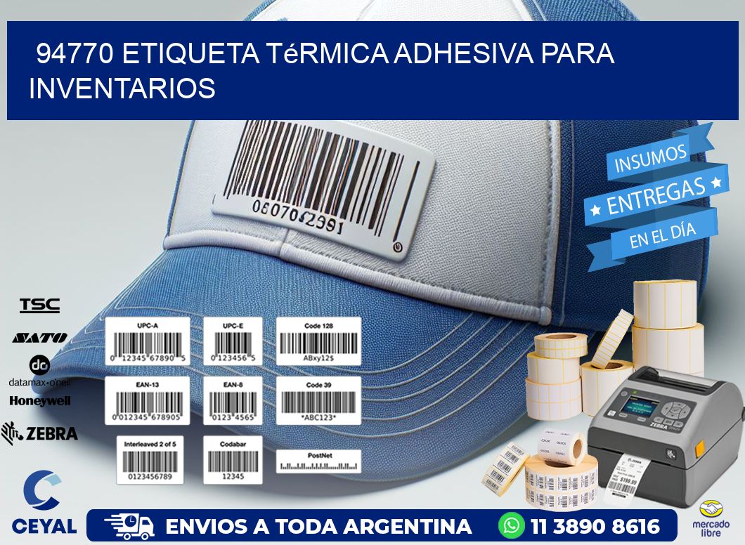 94770 Etiqueta térmica adhesiva para Inventarios
