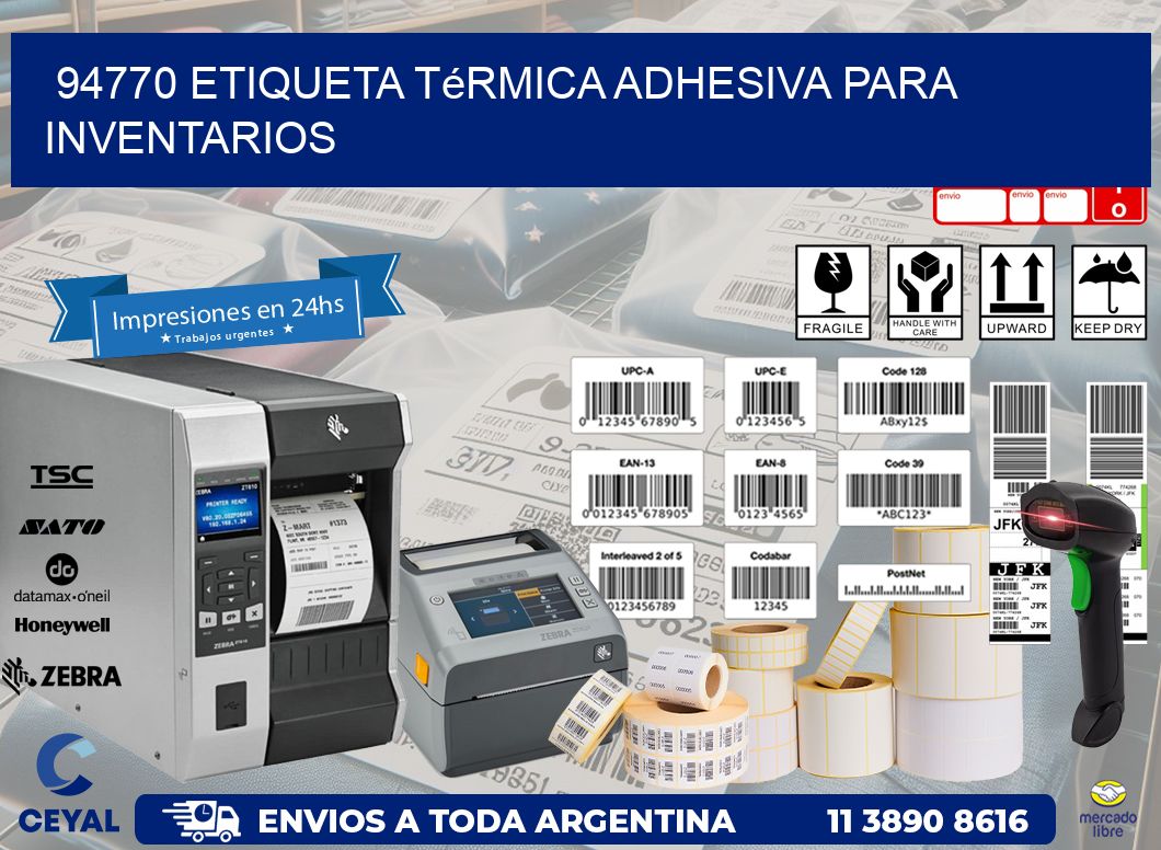94770 Etiqueta térmica adhesiva para Inventarios
