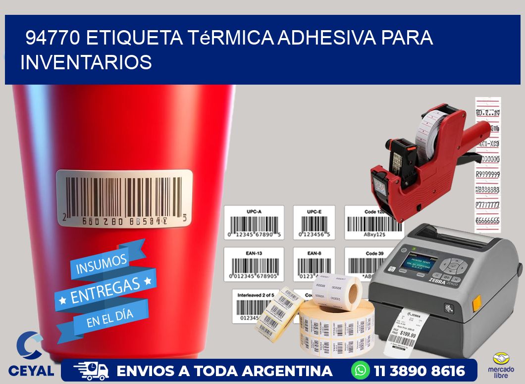 94770 Etiqueta térmica adhesiva para Inventarios