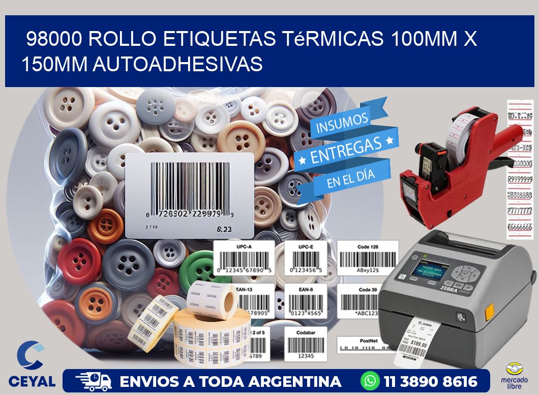 98000 Rollo Etiquetas Térmicas 100mm X 150mm Autoadhesivas