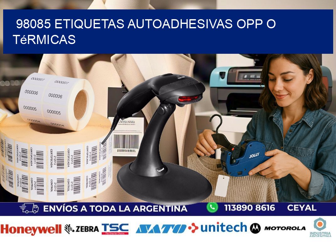 98085 etiquetas autoadhesivas opp o térmicas