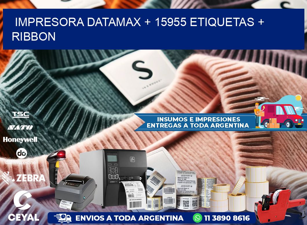 impresora DATAMAX + 15955 etiquetas + ribbon
