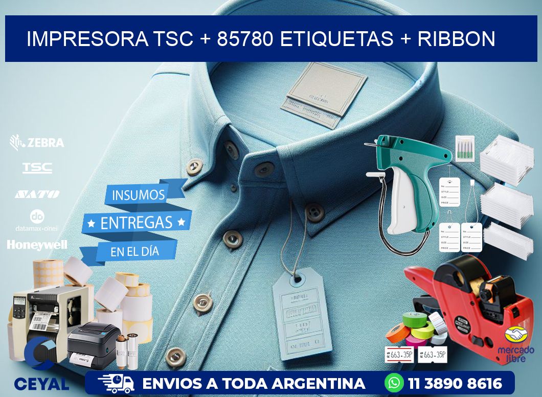impresora TSC + 85780 etiquetas + ribbon