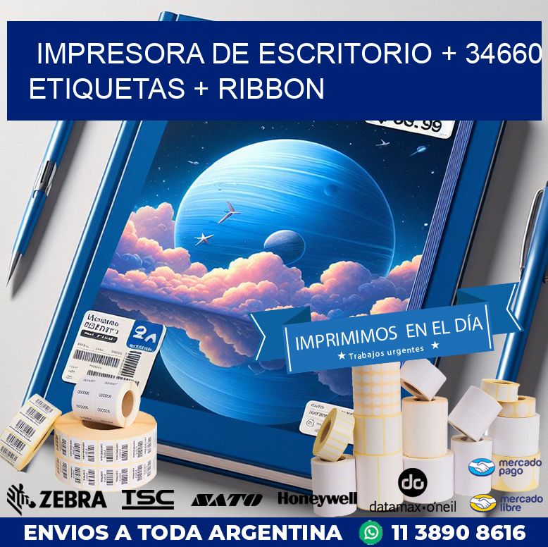 impresora de escritorio + 34660 etiquetas + ribbon