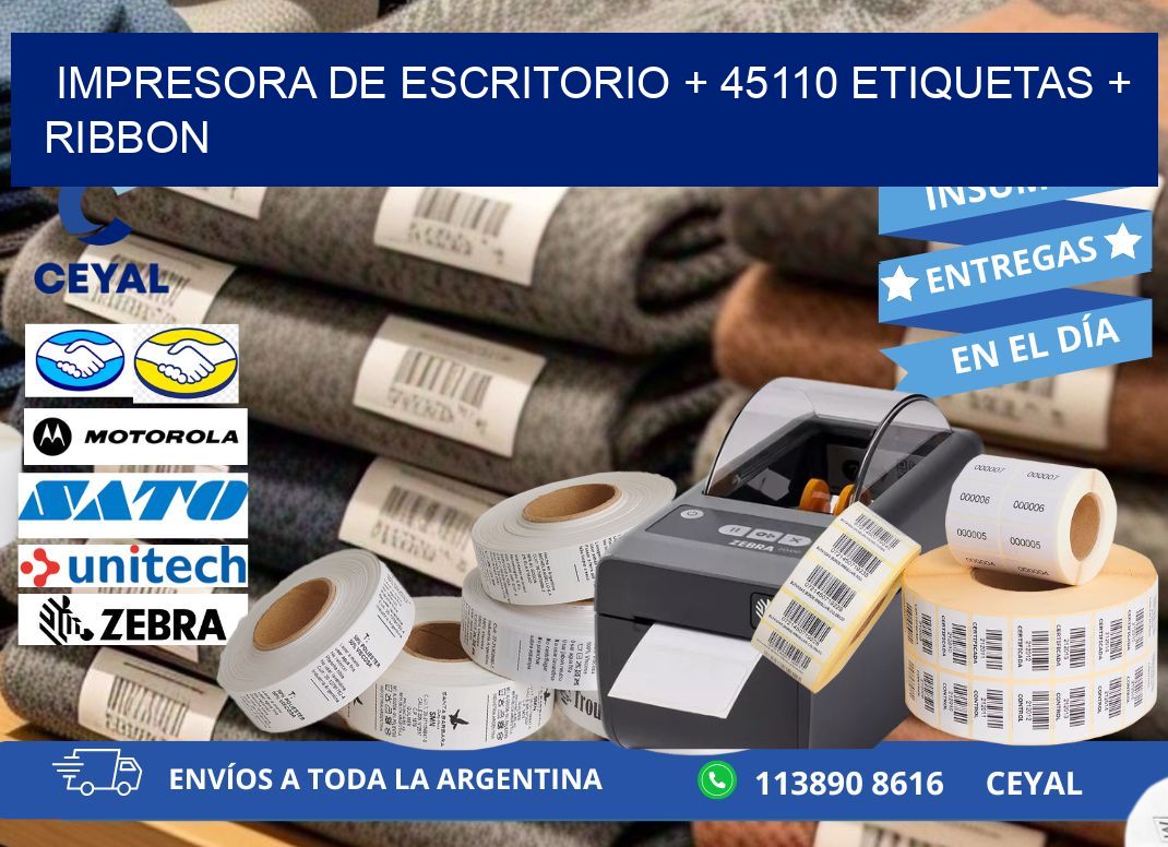 impresora de escritorio + 45110 etiquetas + ribbon