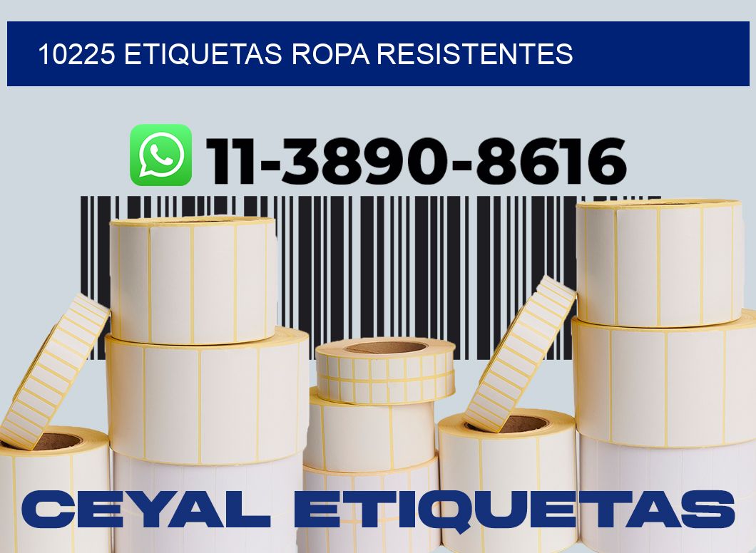 10225 Etiquetas ropa resistentes