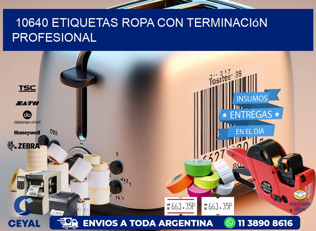 10640 Etiquetas ropa con terminación profesional