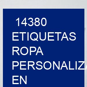 14380 Etiquetas ropa personalizadas en Argentina
