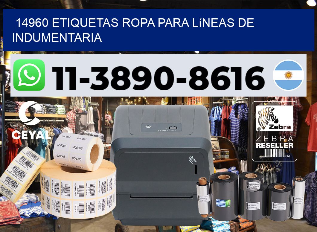 14960 Etiquetas ropa para líneas de indumentaria