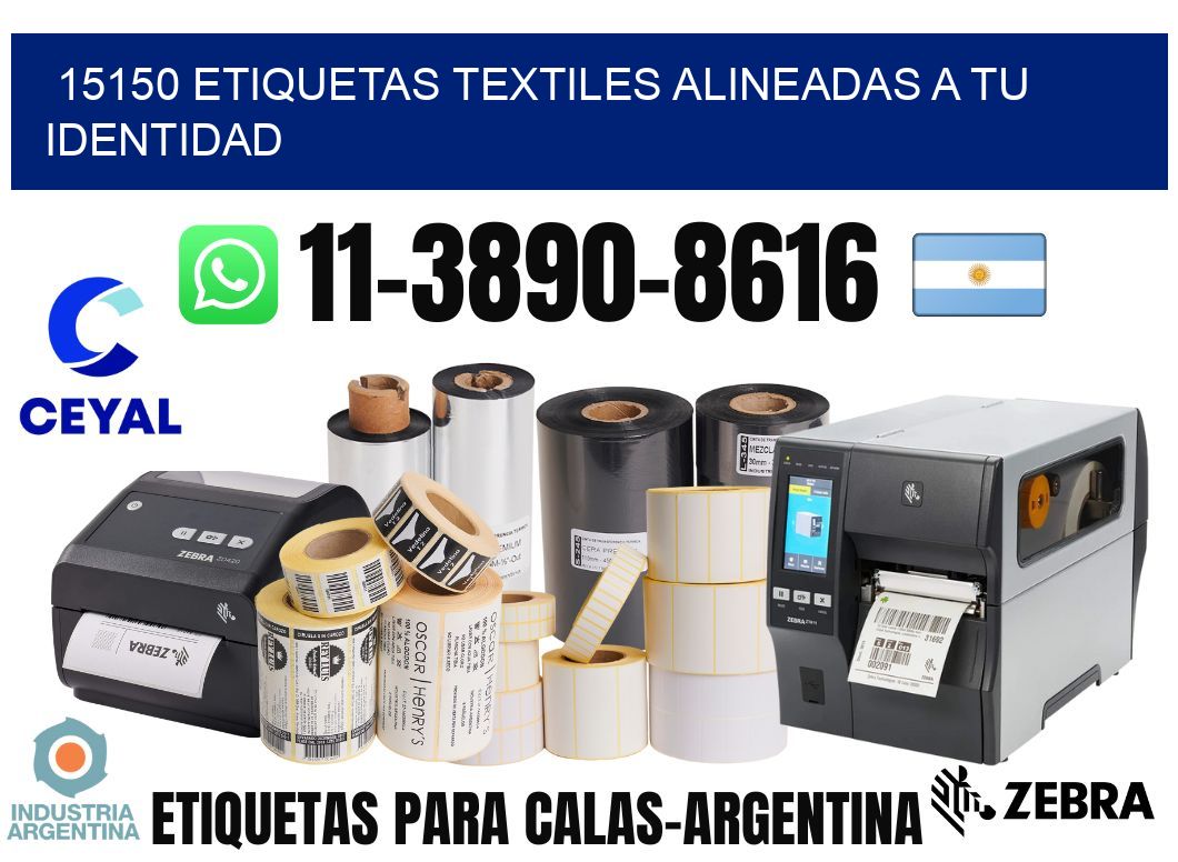 15150 Etiquetas textiles alineadas a tu identidad