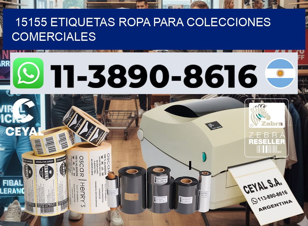 15155 Etiquetas ropa para colecciones comerciales