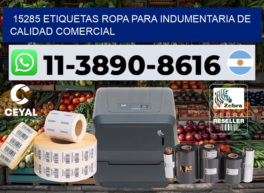 15285 Etiquetas ropa para indumentaria de calidad comercial