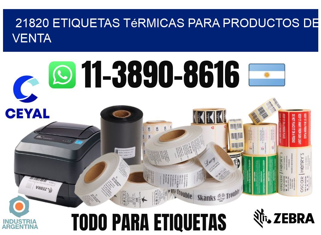 21820 etiquetas térmicas para productos de venta