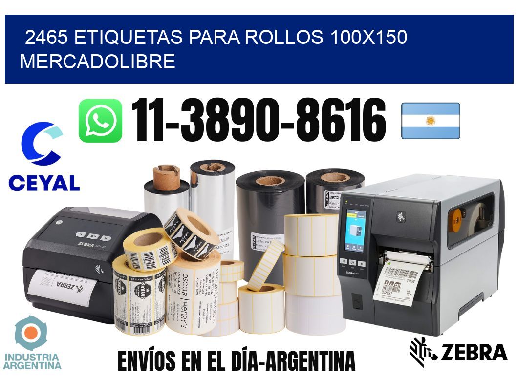2465 etiquetas para rollos 100x150 mercadolibre