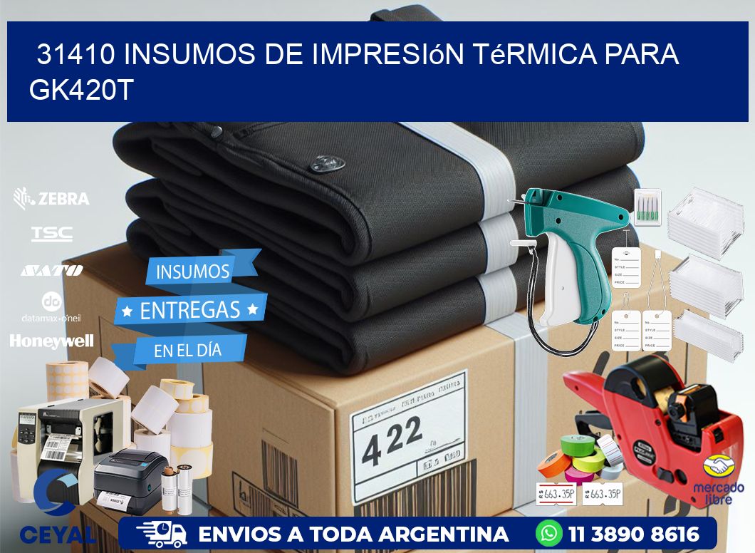 31410 insumos de impresión térmica para gk420t