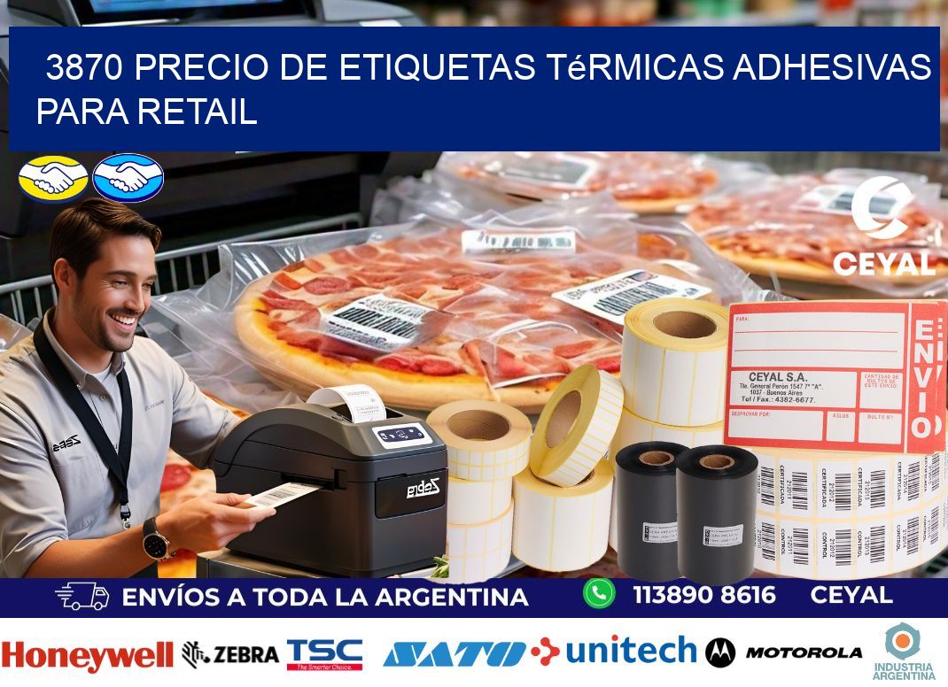 3870 precio de etiquetas térmicas adhesivas para retail