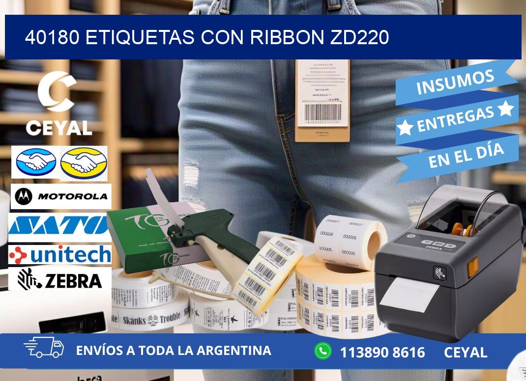 40180 etiquetas con ribbon zd220
