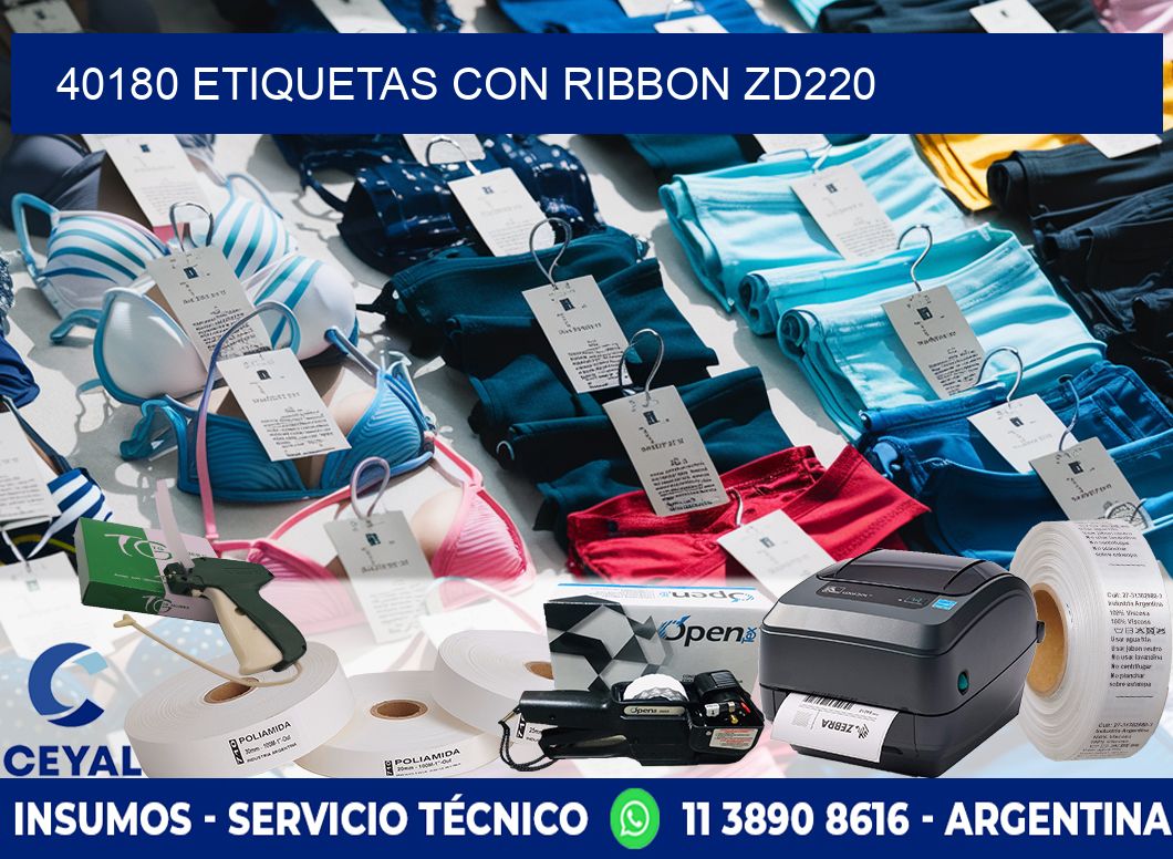 40180 etiquetas con ribbon zd220