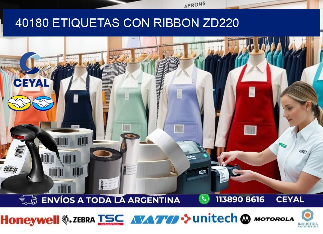 40180 etiquetas con ribbon zd220