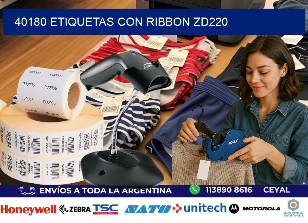 40180 etiquetas con ribbon zd220