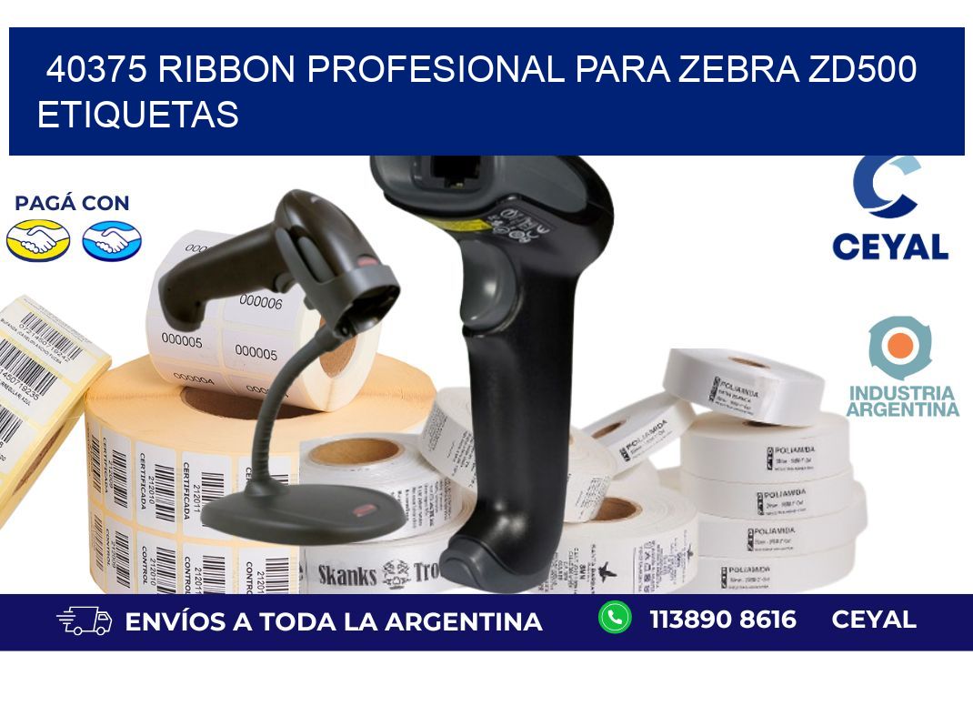 40375 ribbon profesional para zebra zd500 etiquetas