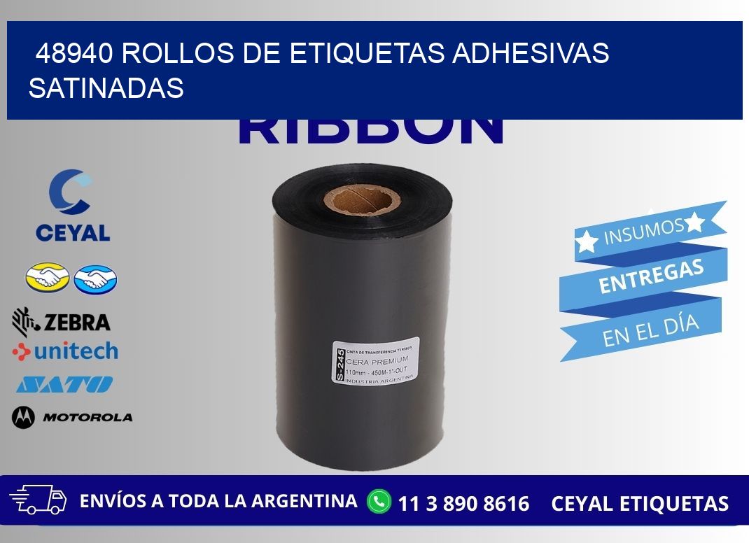 48940 rollos de etiquetas adhesivas satinadas