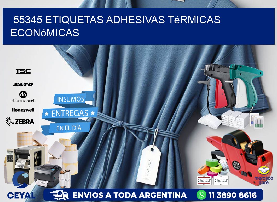55345 etiquetas adhesivas térmicas económicas