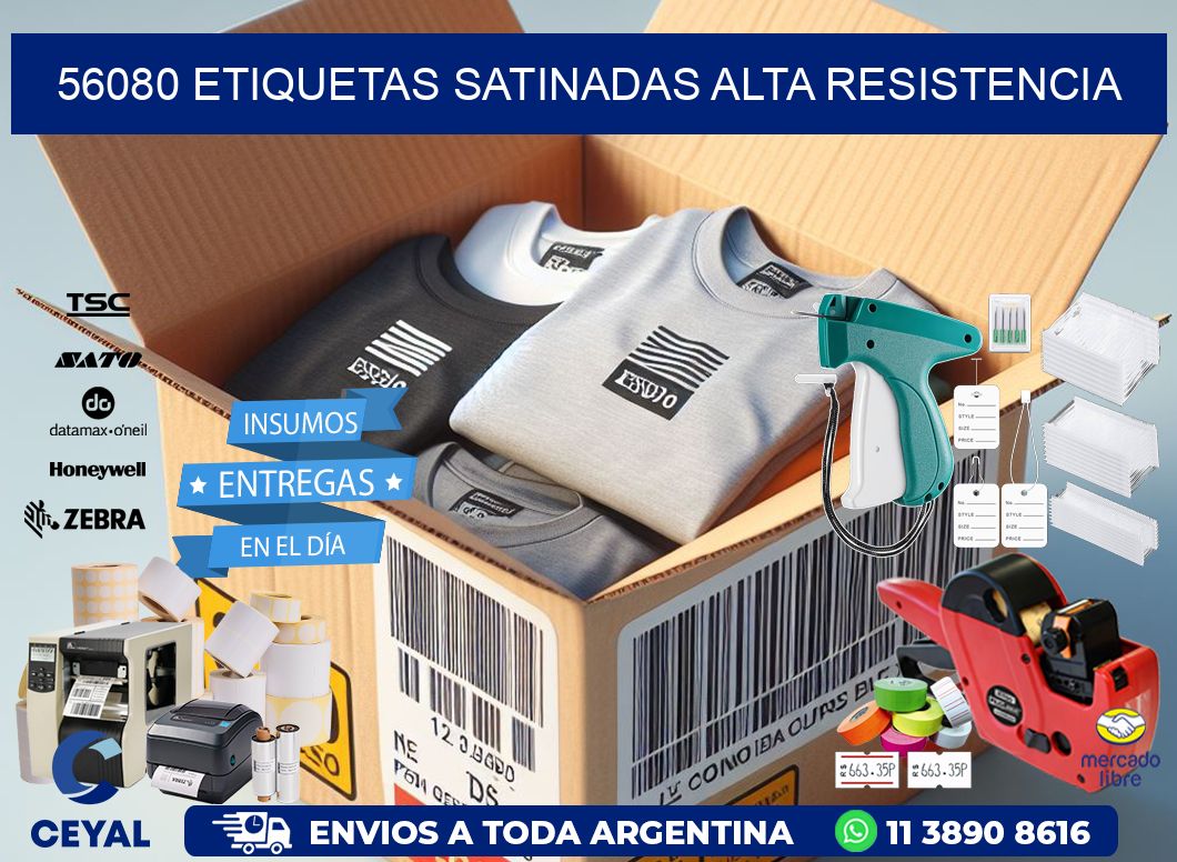 56080 etiquetas satinadas alta resistencia