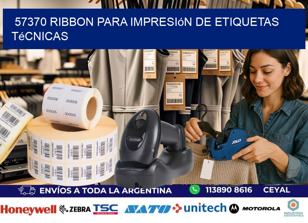 57370 ribbon para impresión de etiquetas técnicas