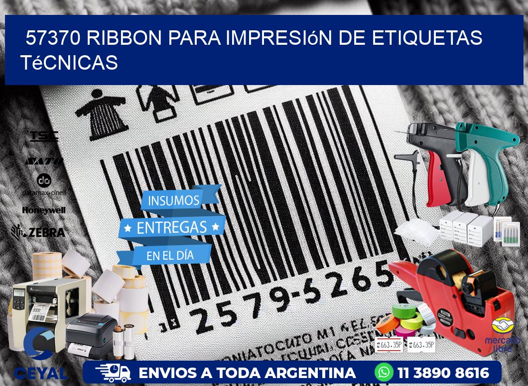 57370 ribbon para impresión de etiquetas técnicas