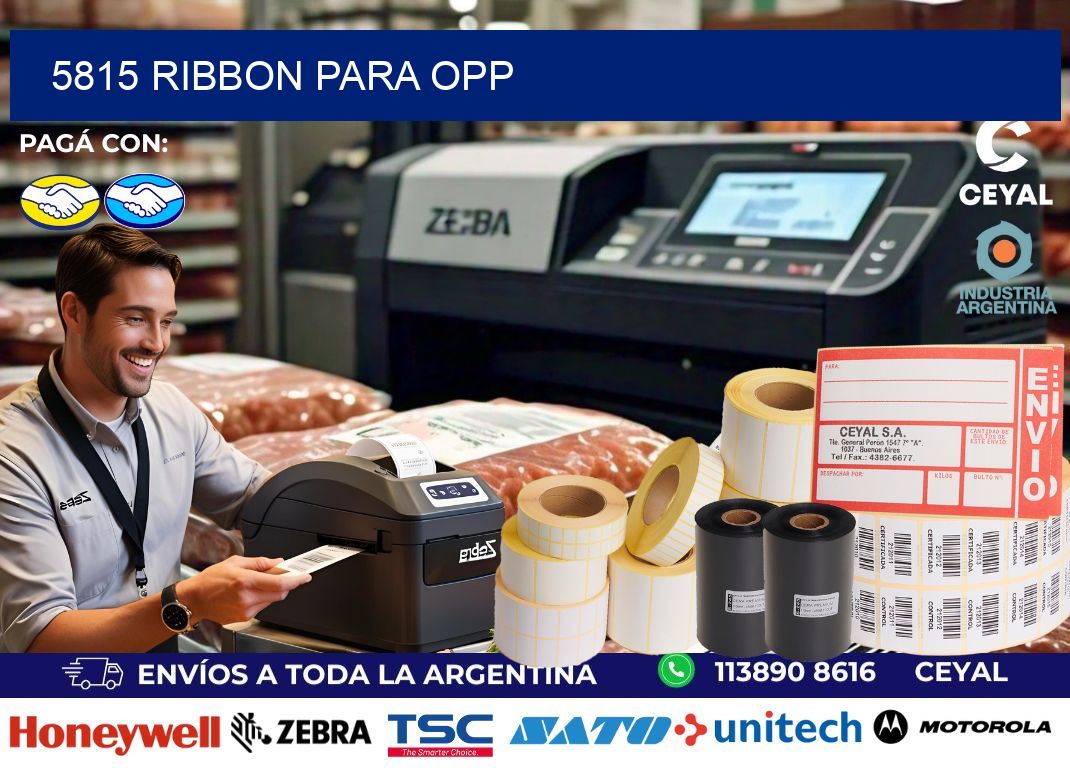 5815 ribbon para opp
