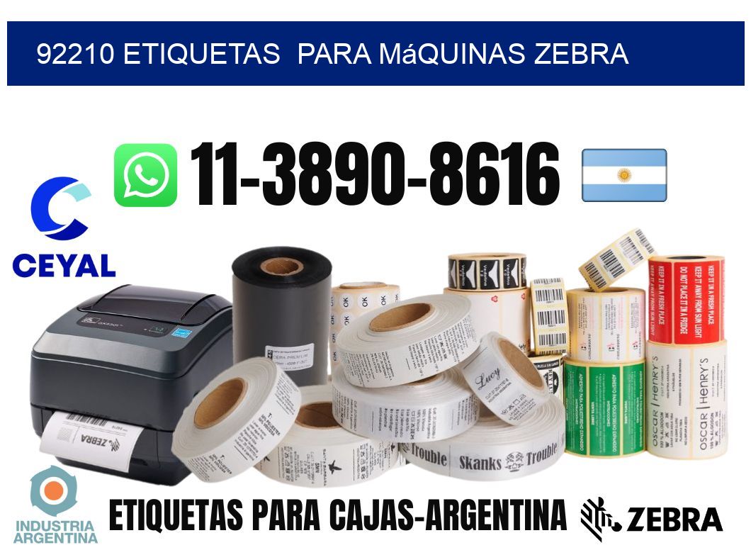92210 etiquetas  para máquinas Zebra