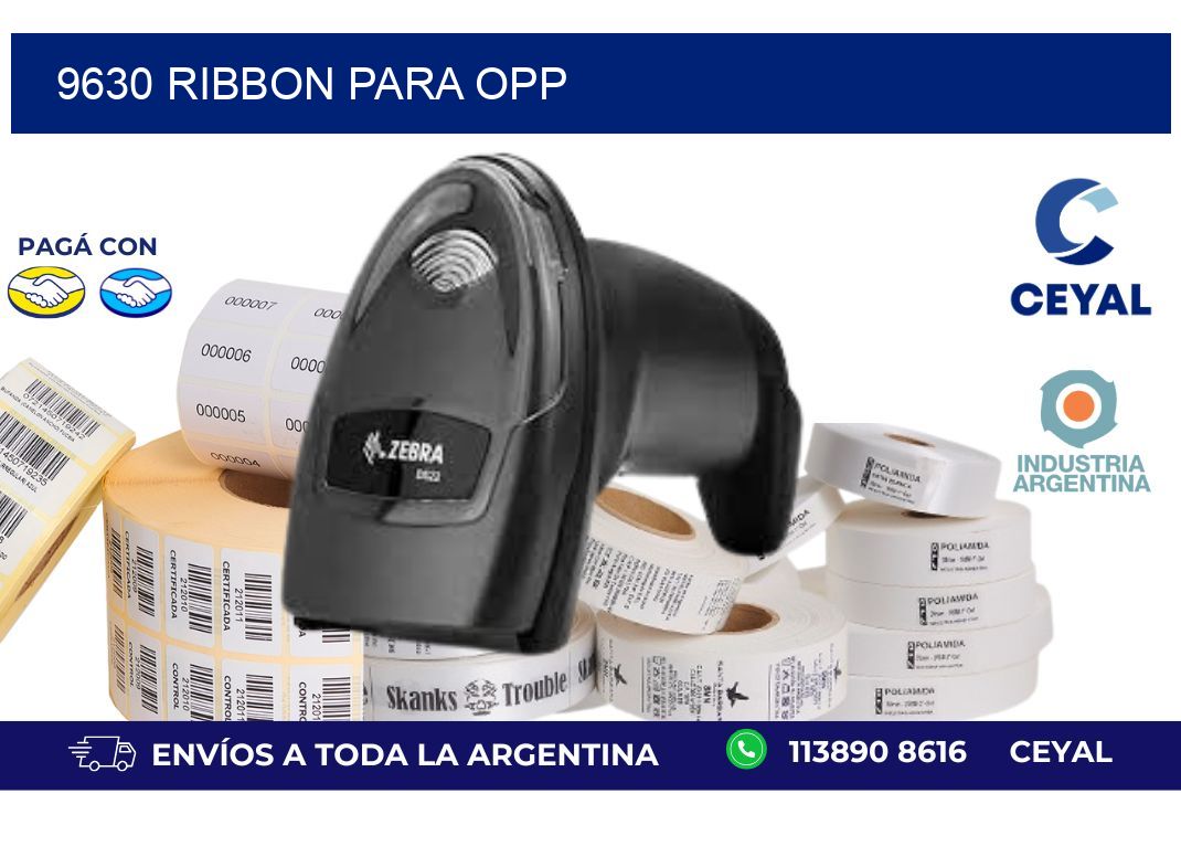 9630 ribbon para opp