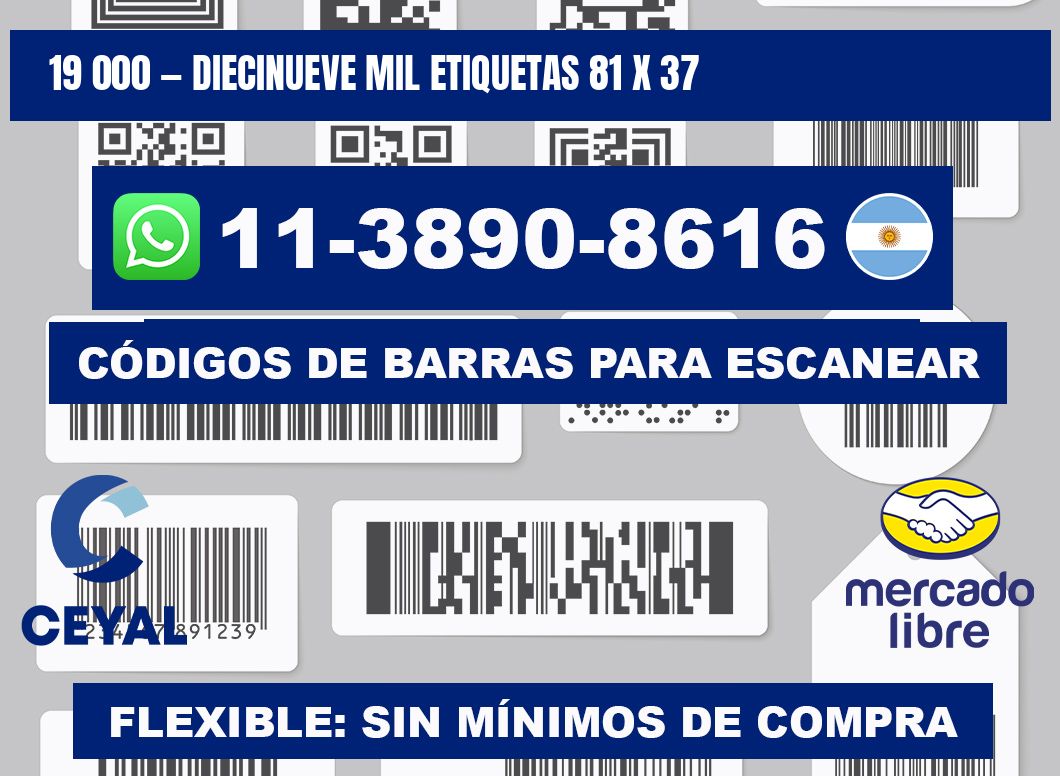 19 000 — diecinueve mil etiquetas 81 x 37