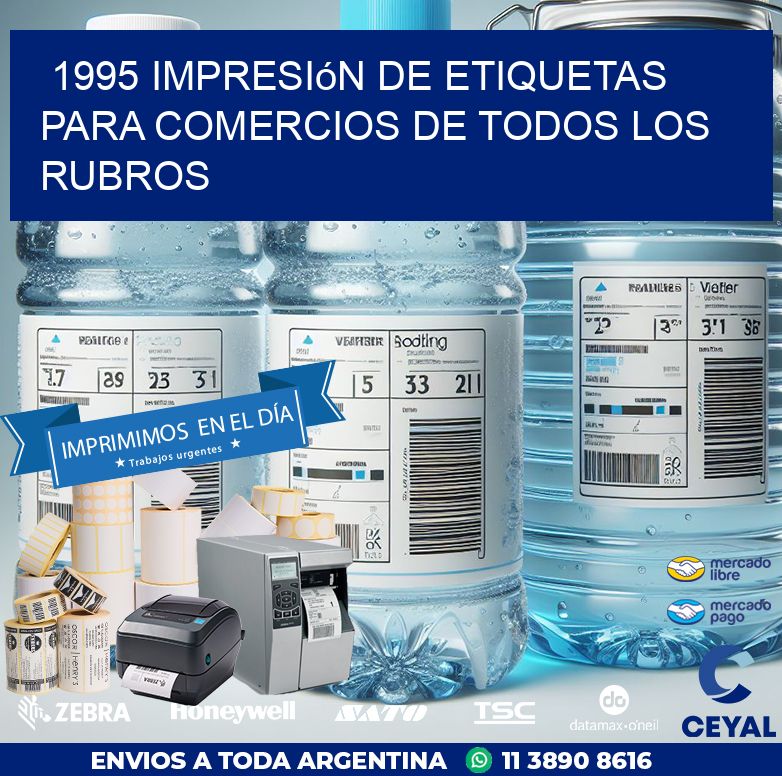 1995 Impresión de etiquetas para comercios de todos los rubros