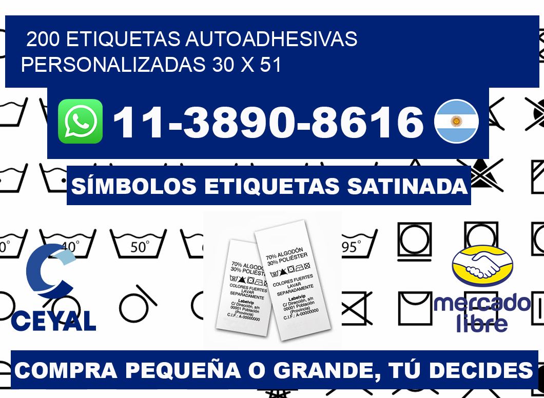 200 Etiquetas autoadhesivas personalizadas 30 x 51
