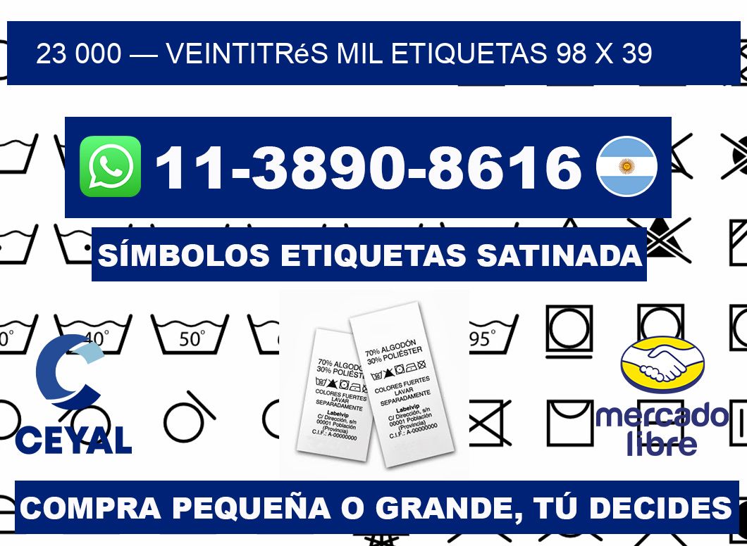 23 000 — veintitrés mil etiquetas 98 x 39