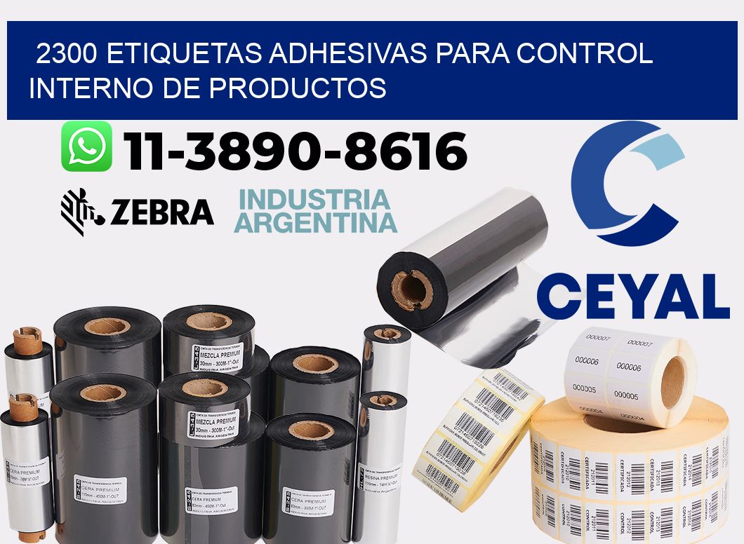 2300 Etiquetas adhesivas para control interno de productos