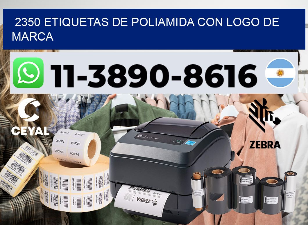 2350 Etiquetas de poliamida con logo de marca