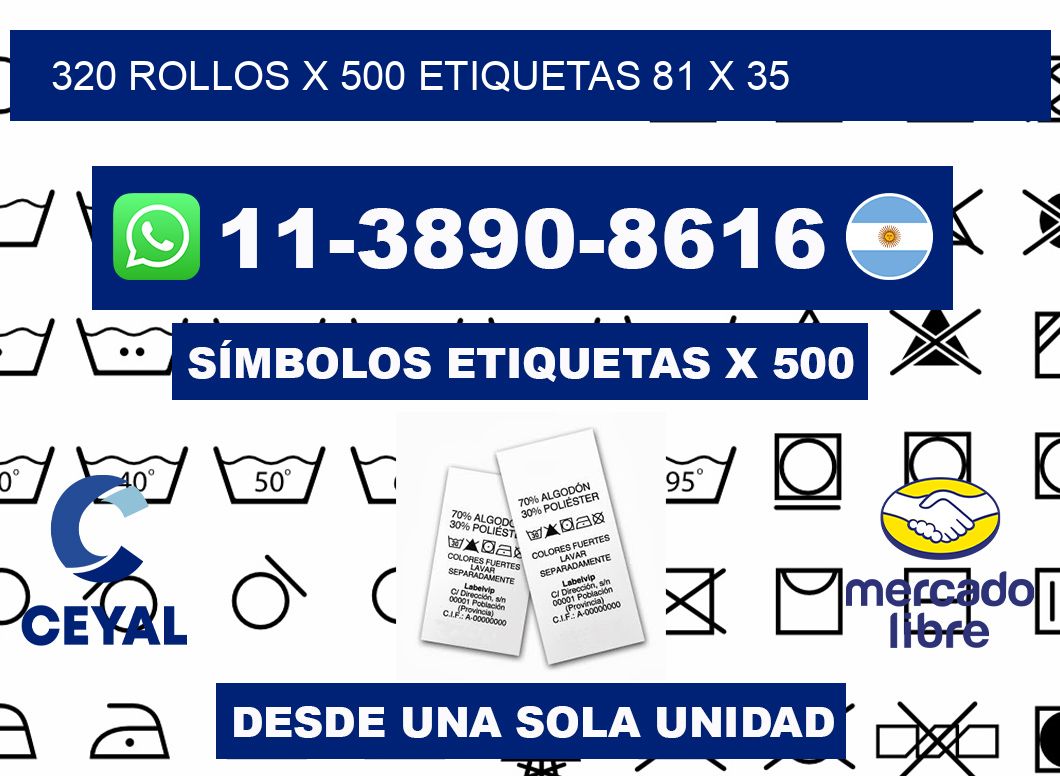 320 rollos x 500 etiquetas 81 x 35