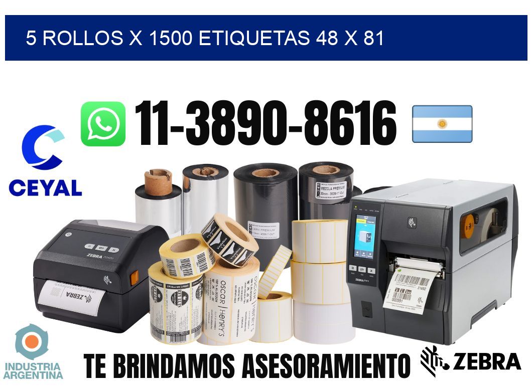 5 rollos x 1500 etiquetas 48 x 81