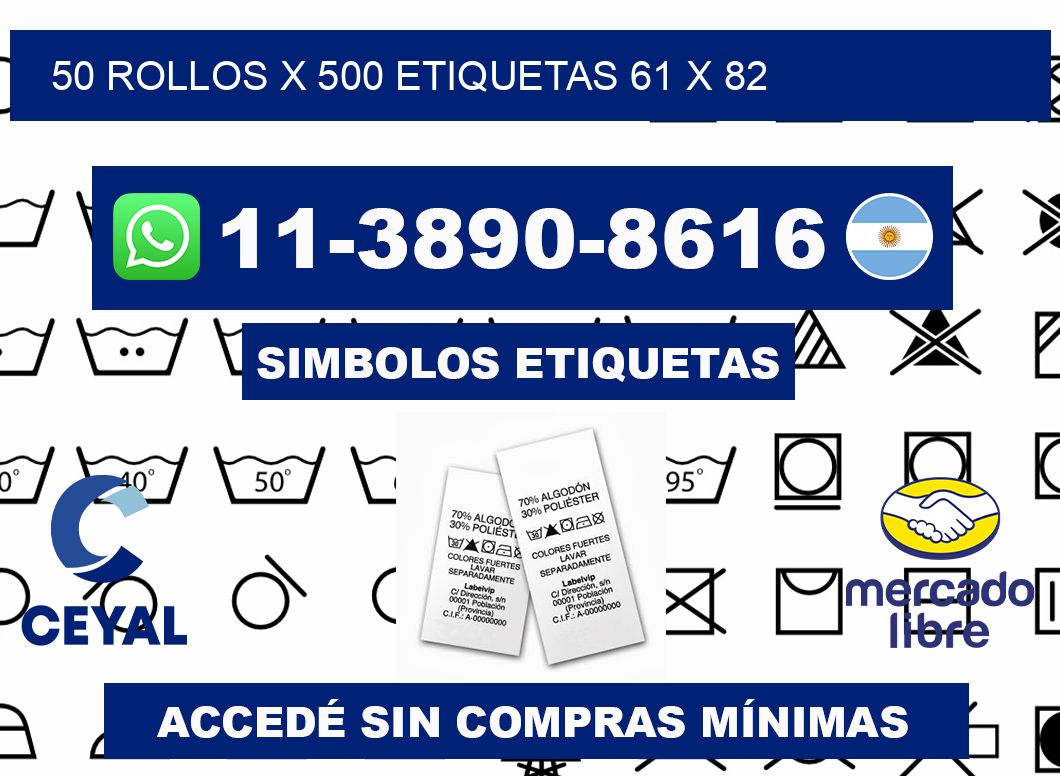 50 rollos x 500 etiquetas 61 x 82
