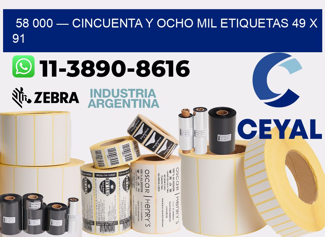 58 000 — cincuenta y ocho mil etiquetas 49 x 91
