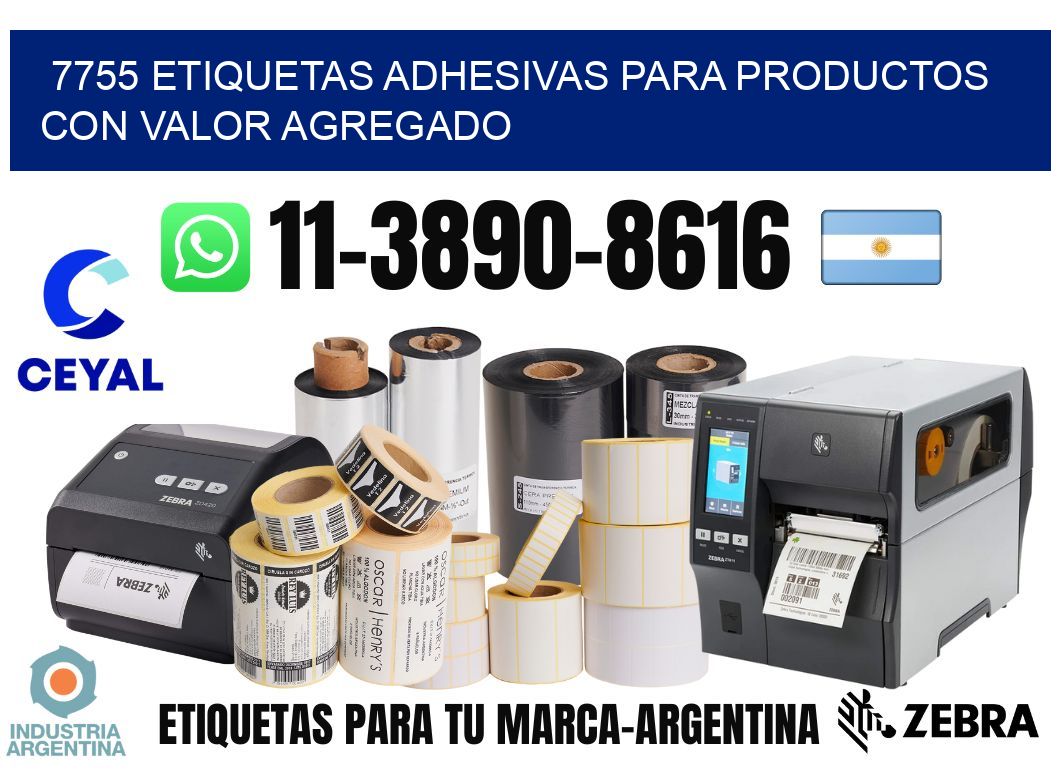 7755 Etiquetas adhesivas para productos con valor agregado
