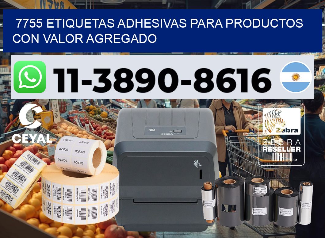 7755 Etiquetas adhesivas para productos con valor agregado