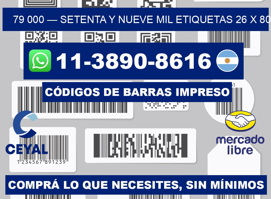 79 000 — setenta y nueve mil etiquetas 26 x 80