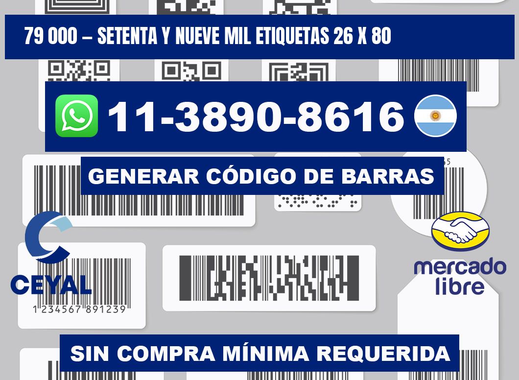 79 000 — setenta y nueve mil etiquetas 26 x 80
