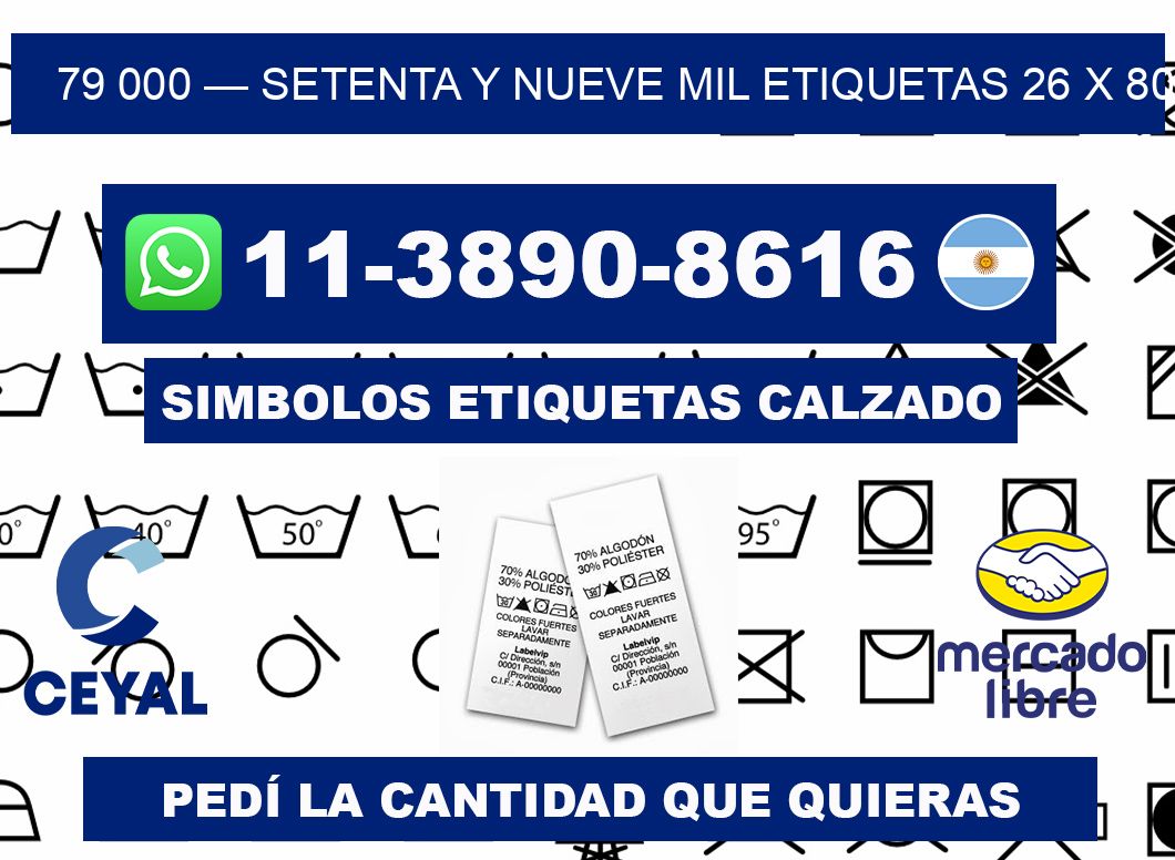 79 000 — setenta y nueve mil etiquetas 26 x 80