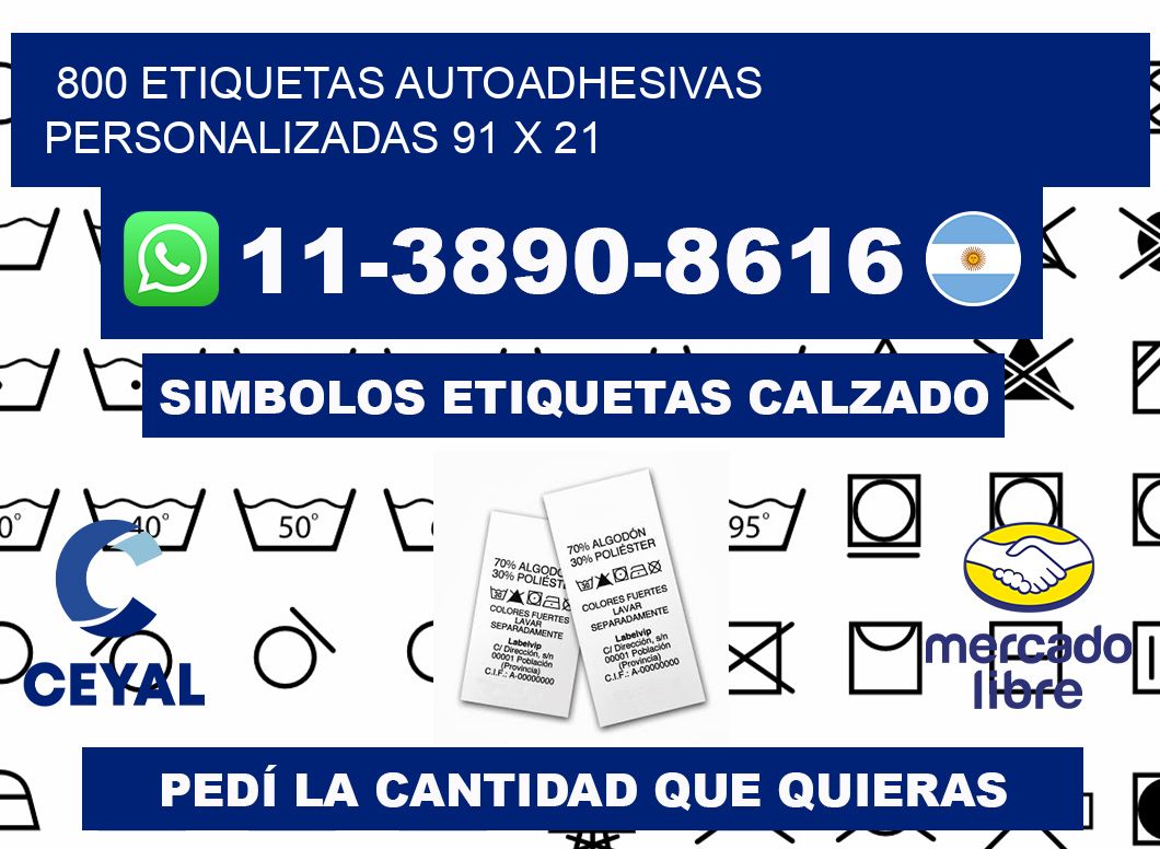 800 Etiquetas autoadhesivas personalizadas 91 x 21
